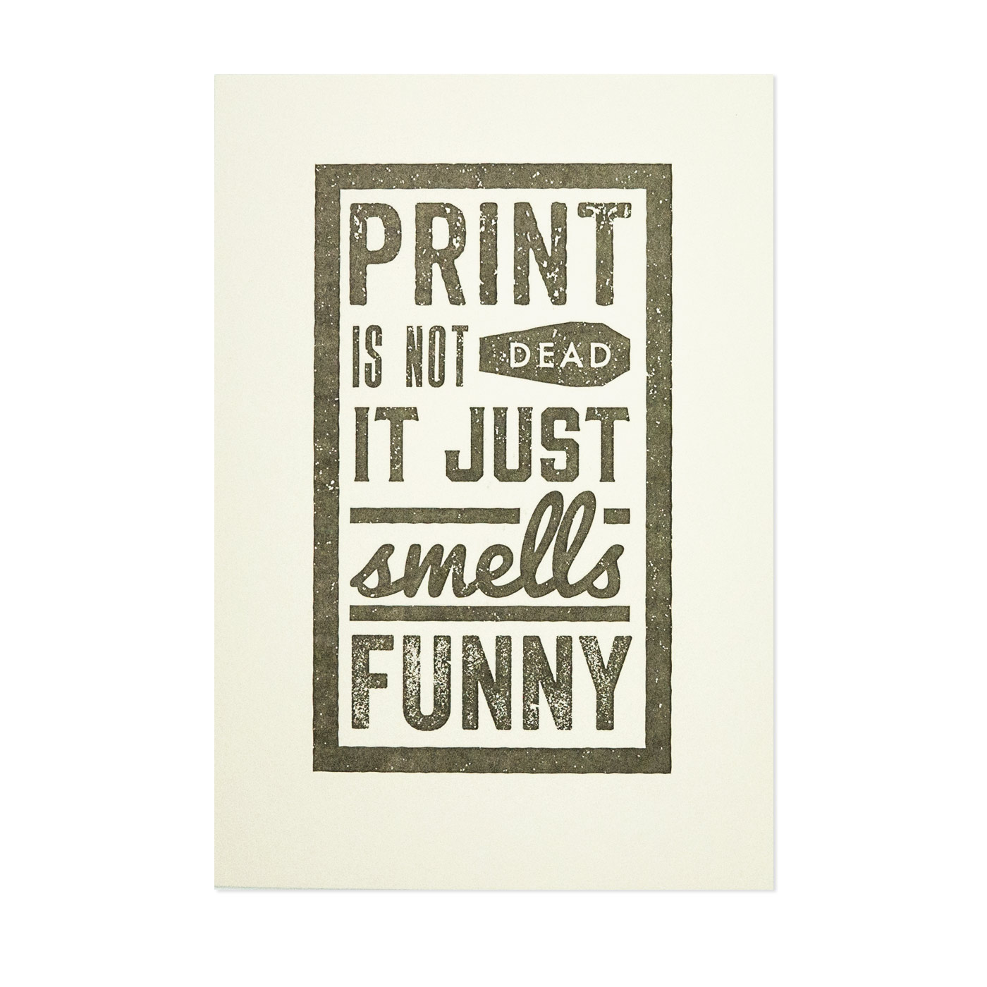 Print is not dead, grau